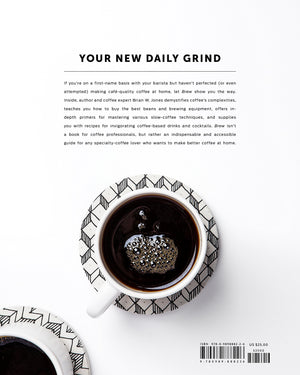 Brew: Better Coffee At Home: Better Coffee At Home,Used
