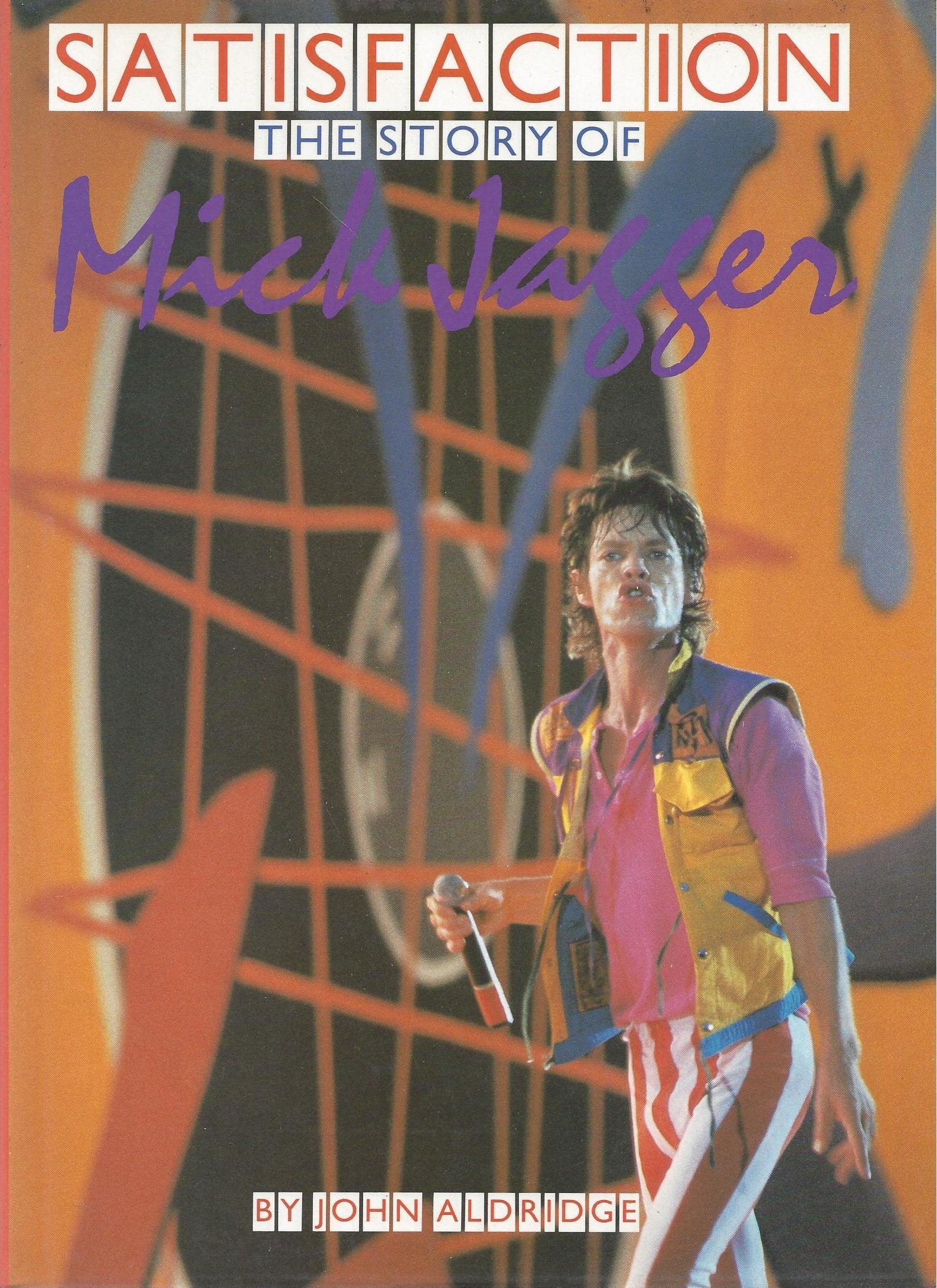 Satisfaction: Story of Mick Jagger,Used