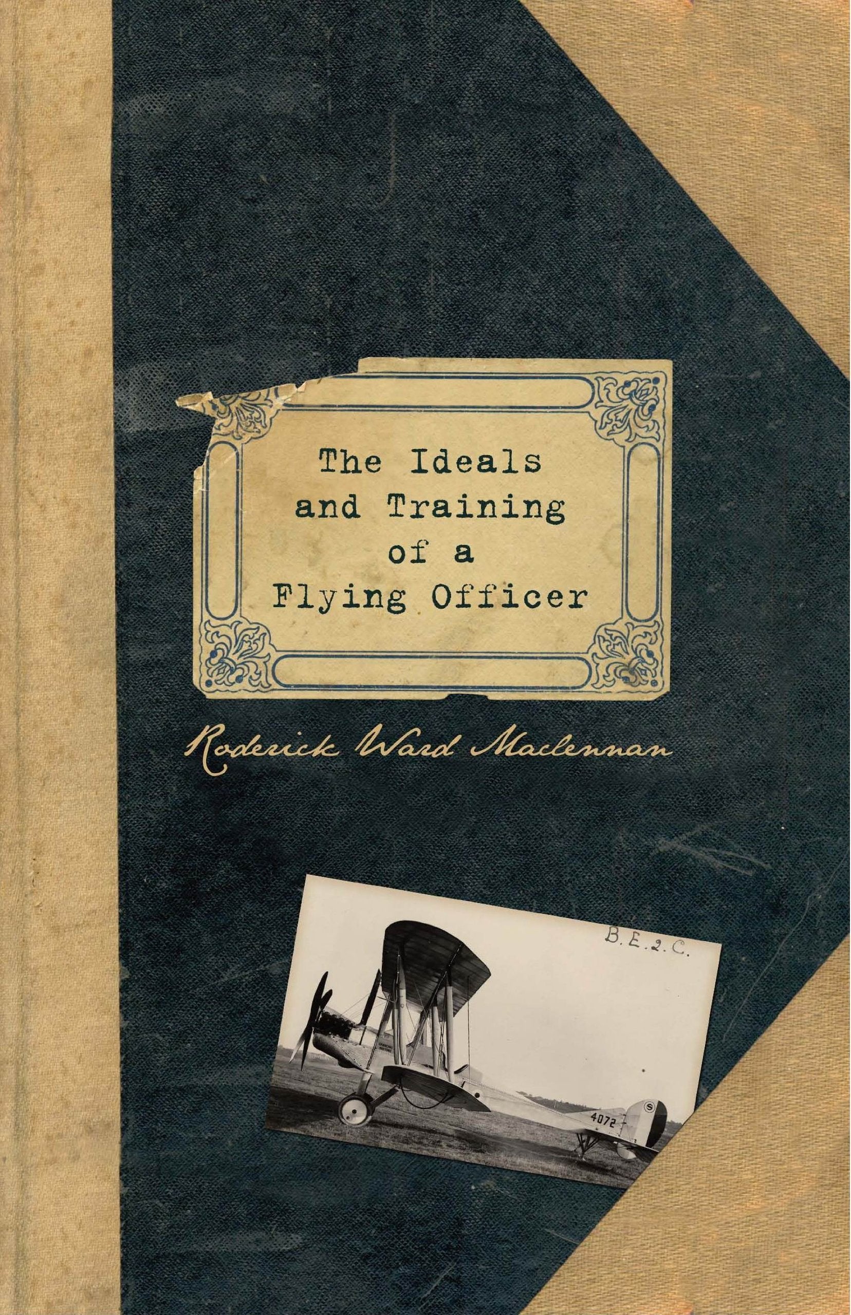 The Ideals and Training of a Flying Officer,Used
