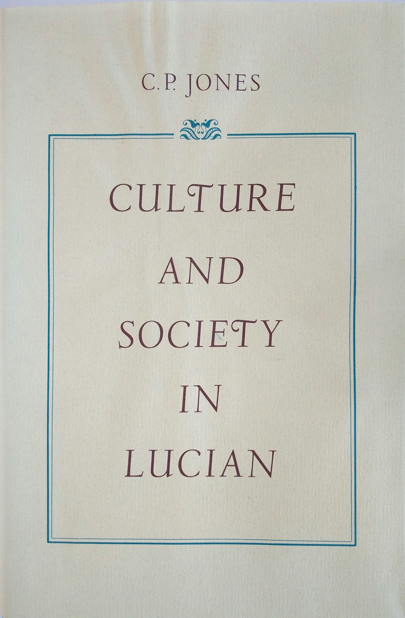 Culture and Society in Lucian,Used