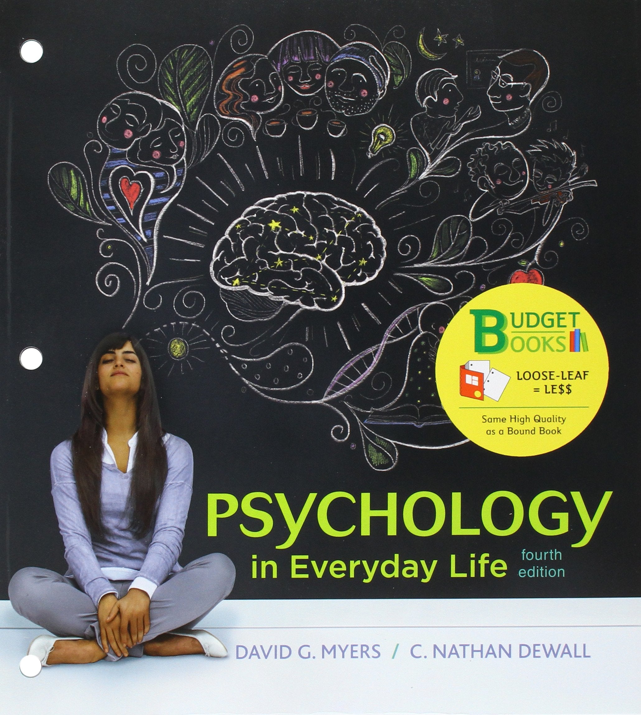 Looseleaf Version for Psychology in Everyday Life,Used