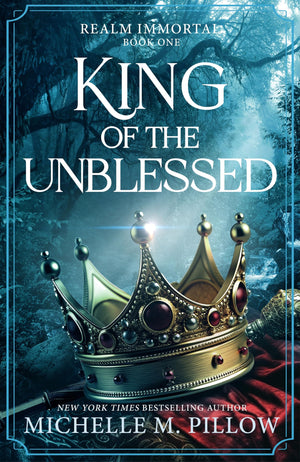 King Of The Unblessed (Realm Immortal, 1)