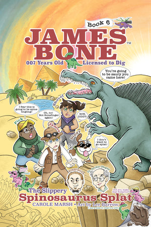 The Slippery Spinosaurus Splat: James Bone Graphic Novel #6,New