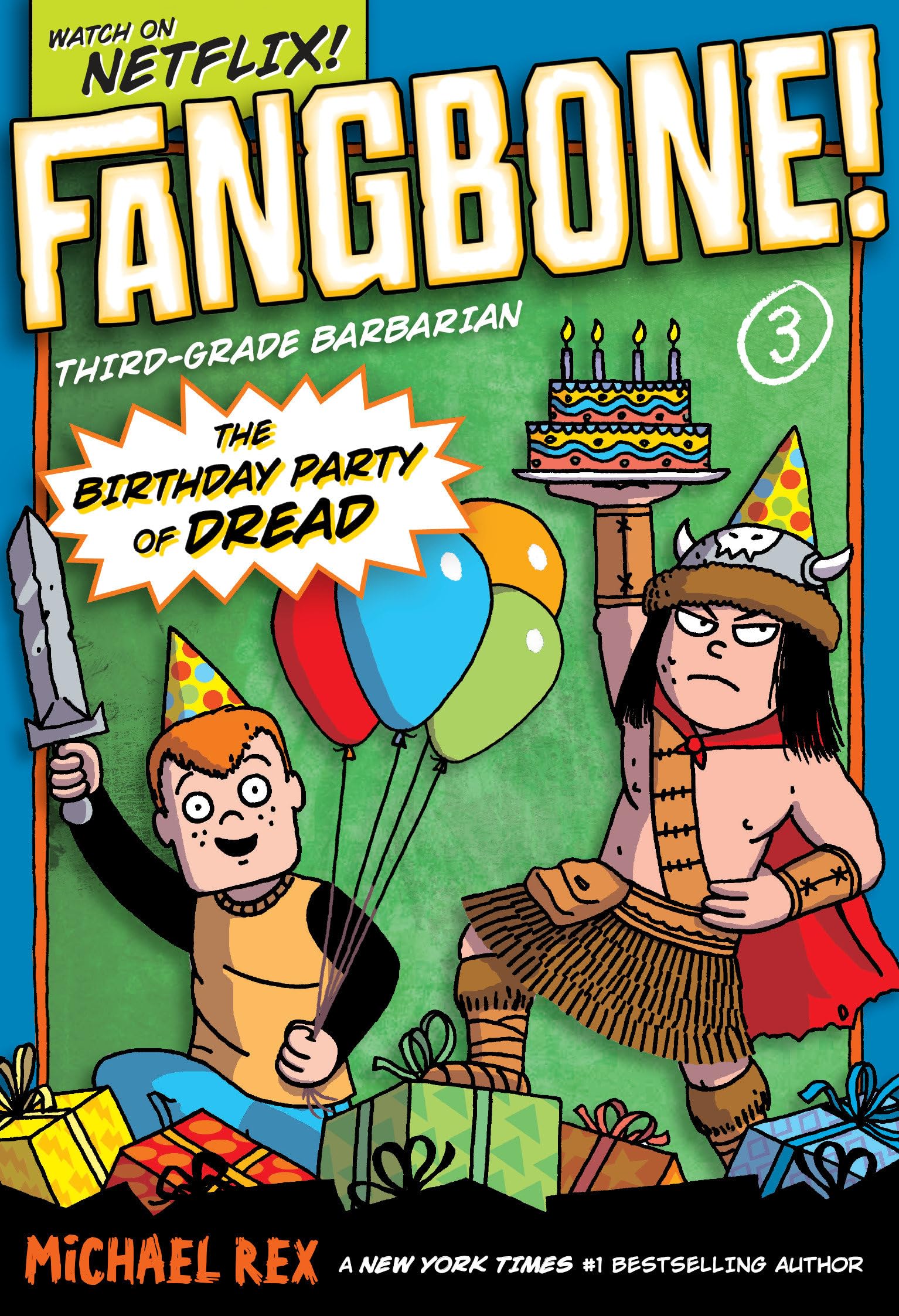 Fangbone! Thirdgrade Barbarian 3: The Birthday Party of Dread,Used