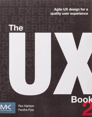 The UX Book: Agile UX Design for a Quality User Experience,Used