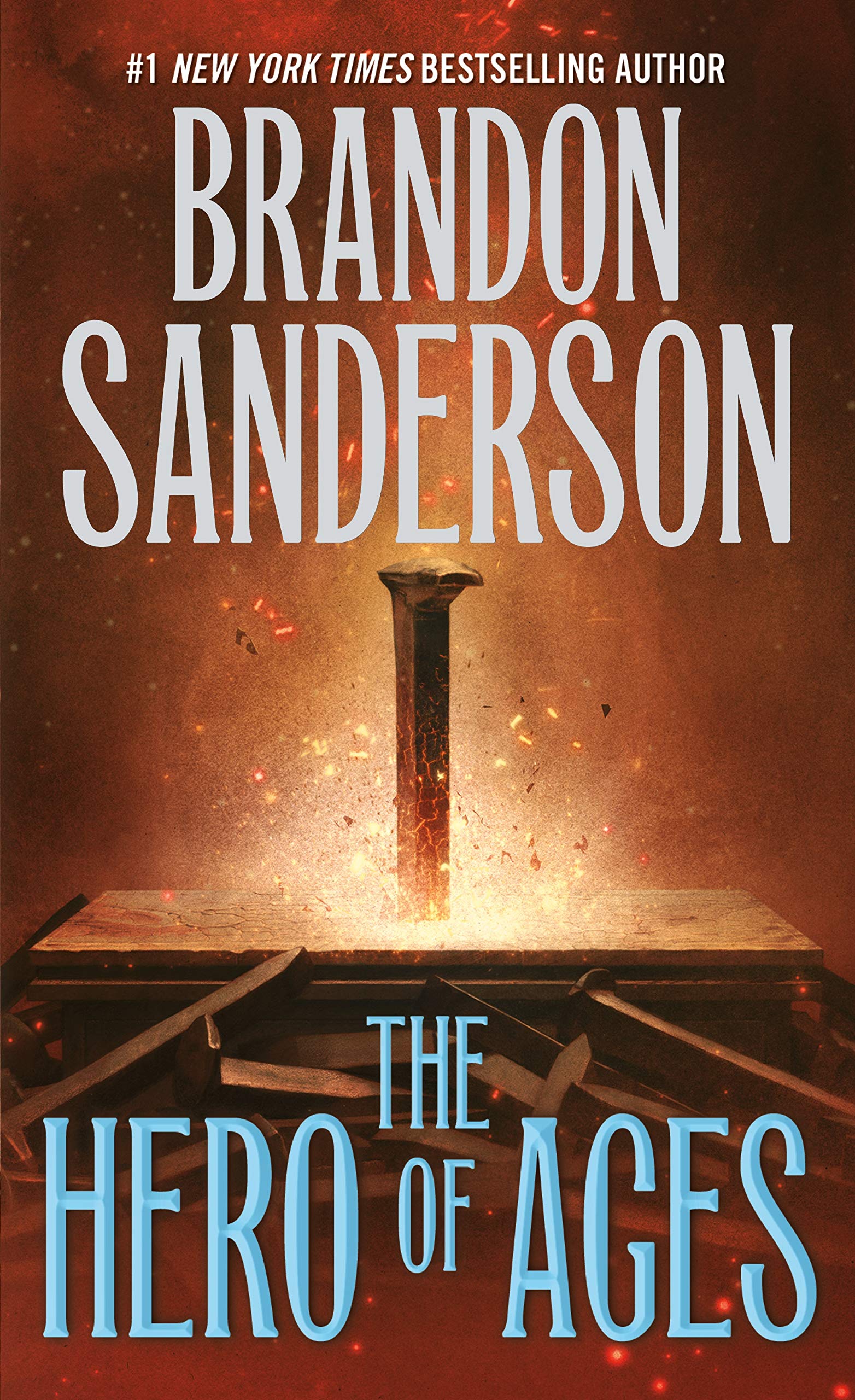 The Hero Of Ages: Book Three Of Mistborn (The Mistborn Saga, 3)