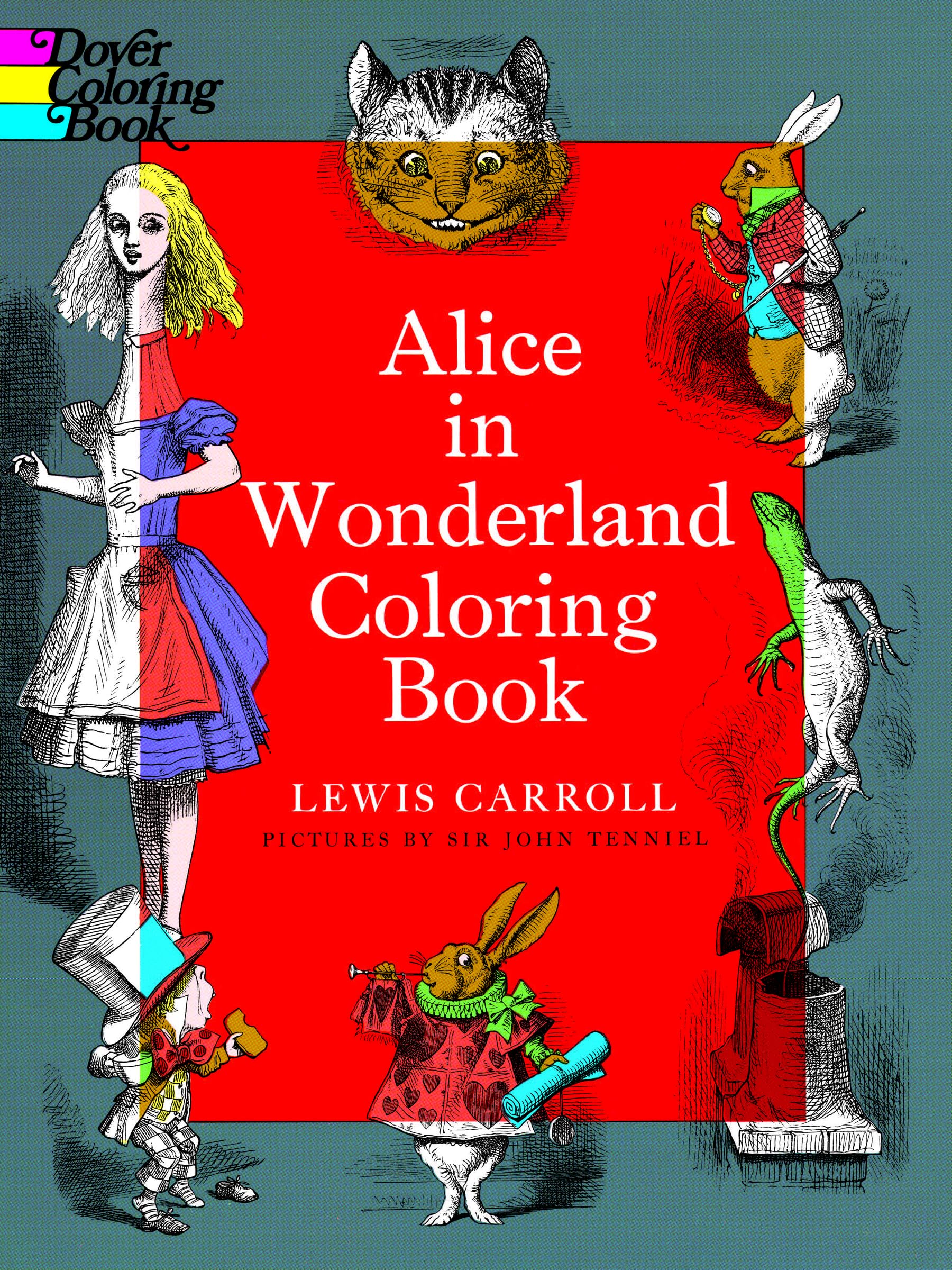 Alice In Wonderland Coloring Book (Dover Classic Stories Coloring Book)