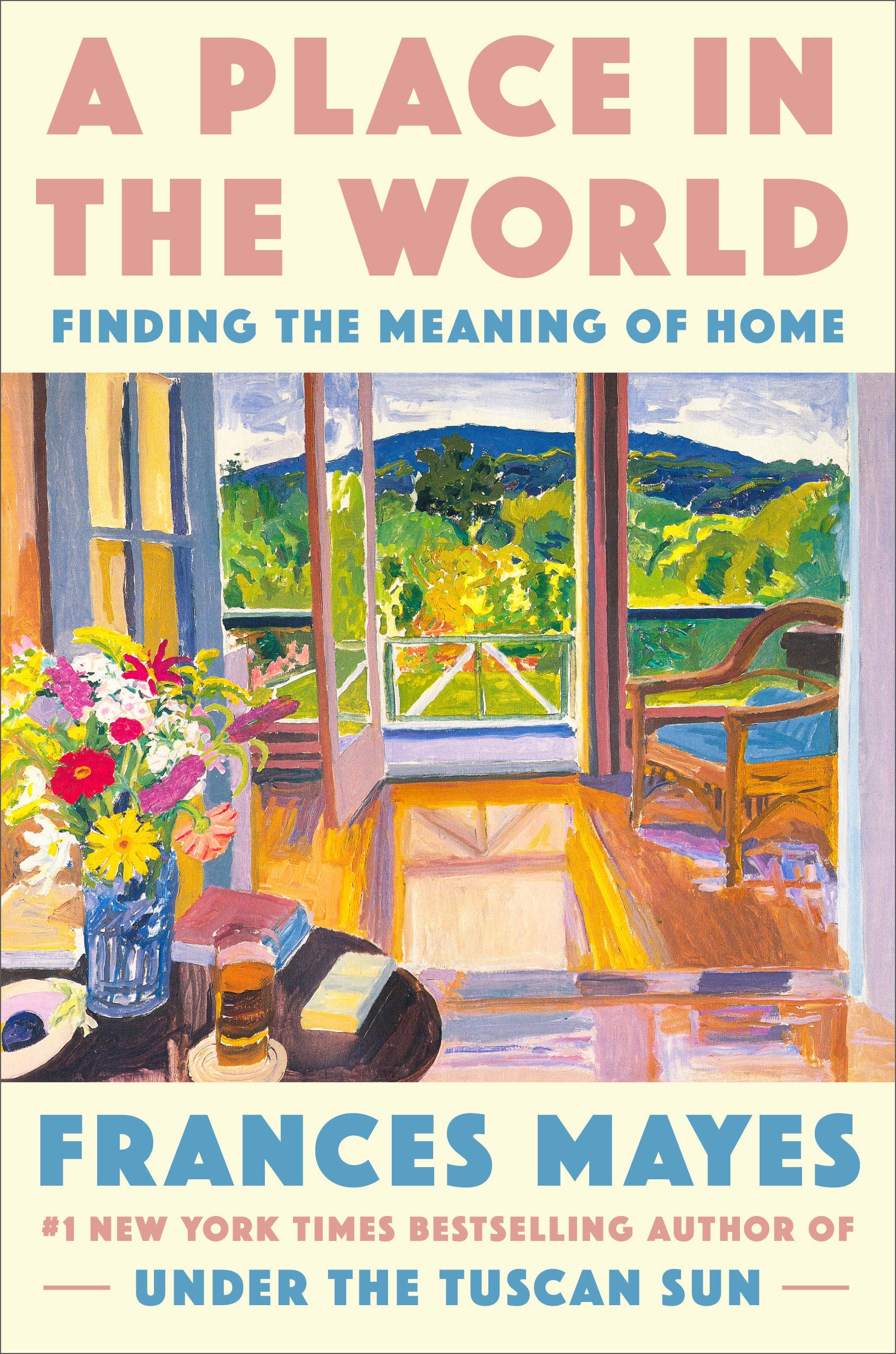 A Place In The World: Finding The Meaning Of Home