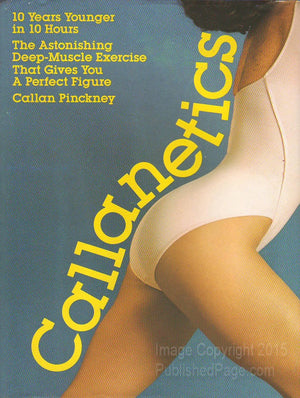 Callanetics: 10 Years Younger in 10 Hours,Used