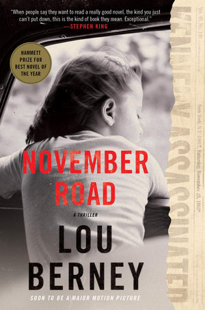 November Road: A Thriller-used