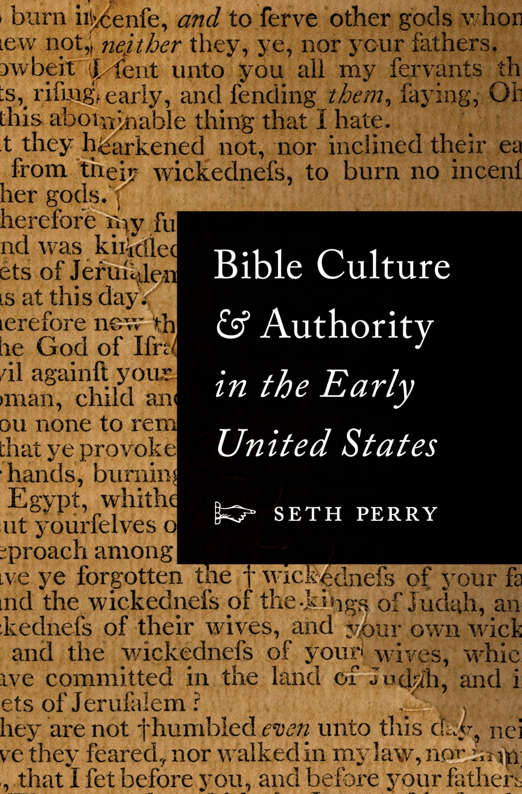 Bible Culture And Authority In The Early United States,Used