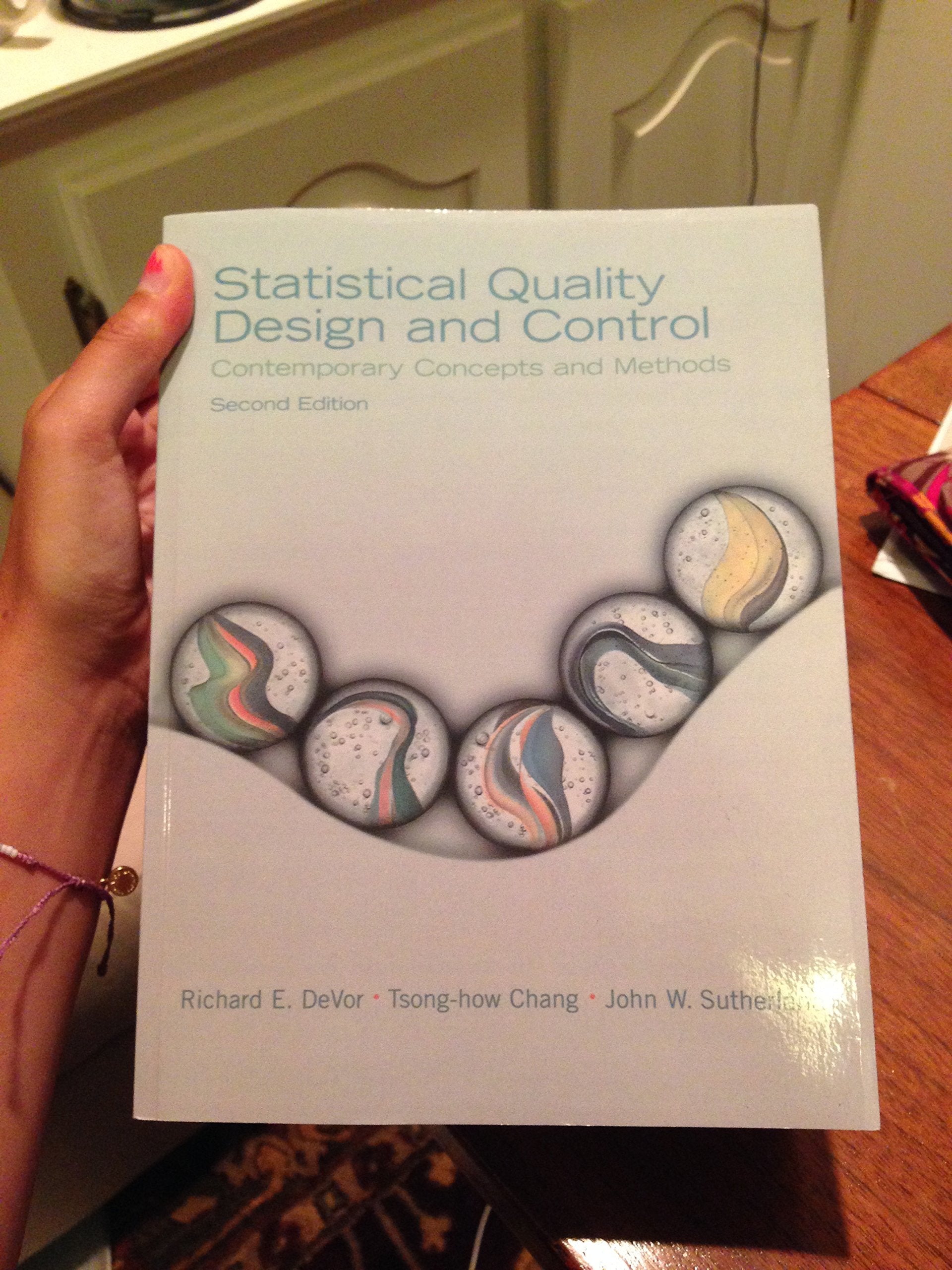 Statistical Quality Design and Control: Contemporary Concepts and Methods,Used