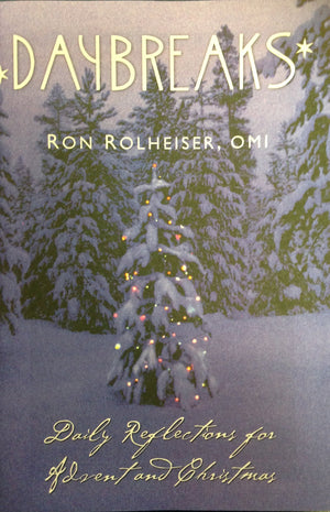 Daybreaks: Daily Reflections for Advent and Christmas,Used