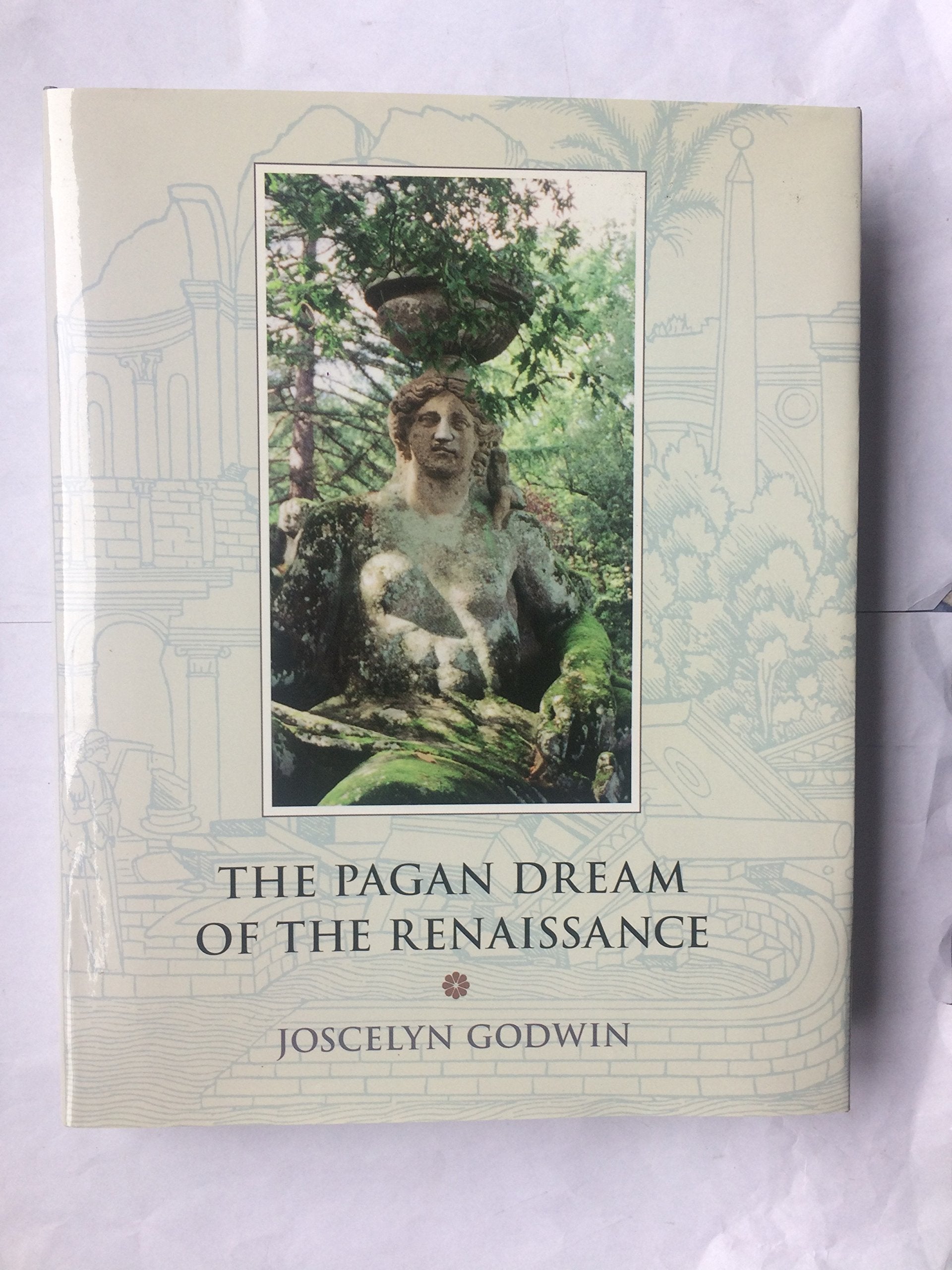 The Pagan Dream of the Renaissance,Used