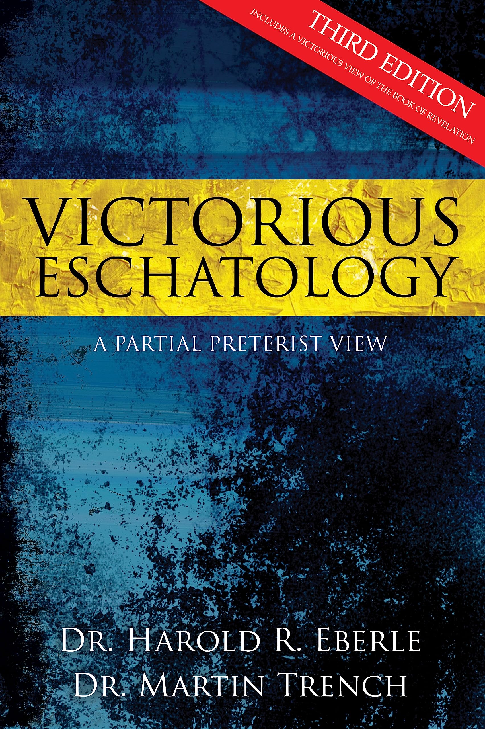 Victorious Eschatology: A Partial Preterist View