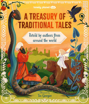 Lonely Planet Kids A Treasury of Traditional Tales,New