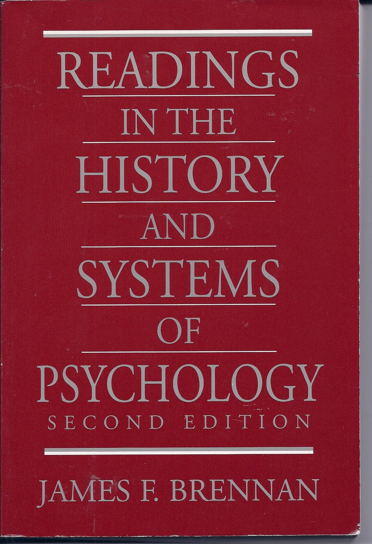 Readings in the History and Systems of Psychology (2nd Edition),New