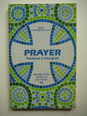 Prayer: Personal and liturgical (Message of the fathers of the church),Used