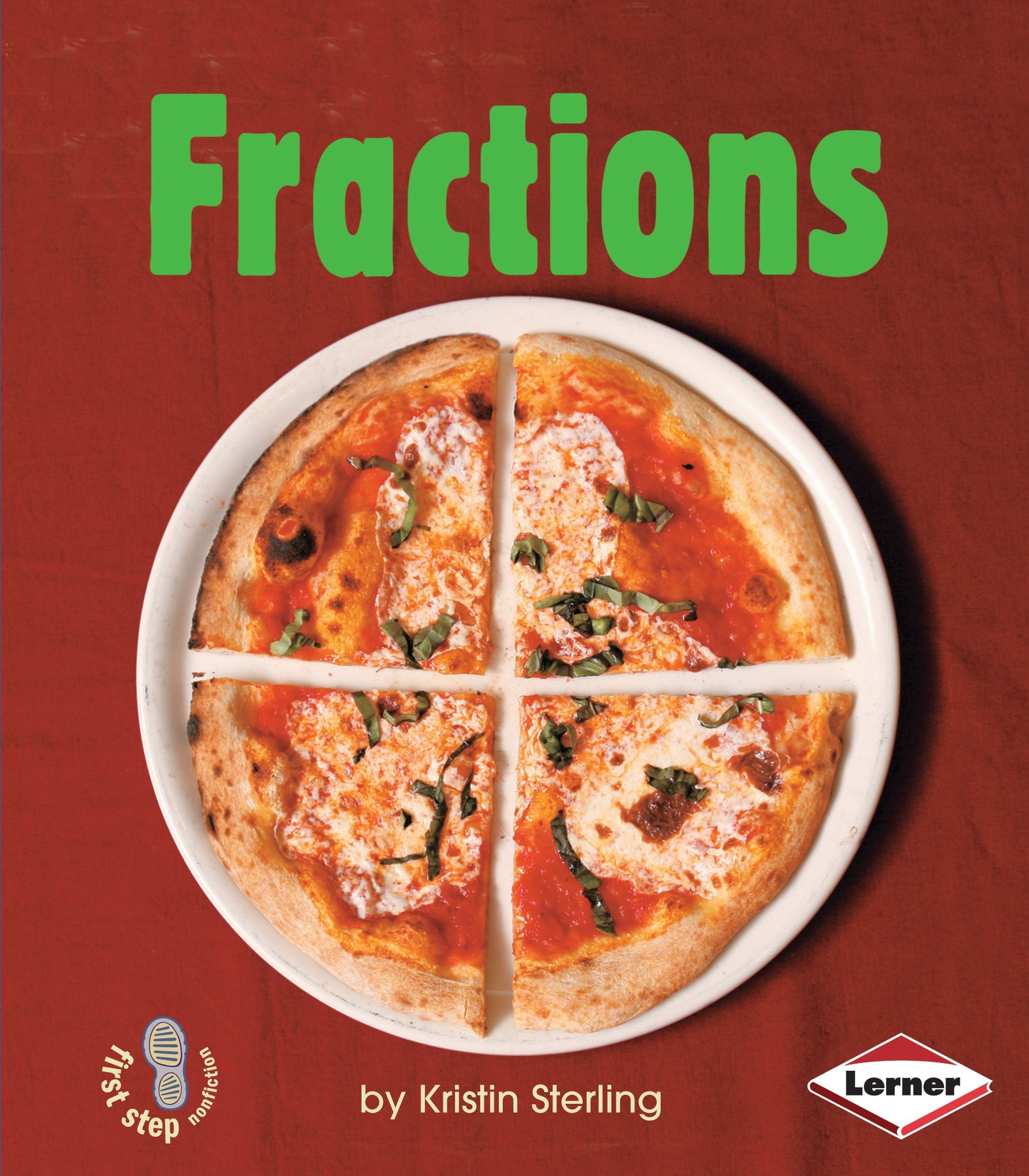 Fractions (First Step Nonfiction  Early Math Set Ii),Used