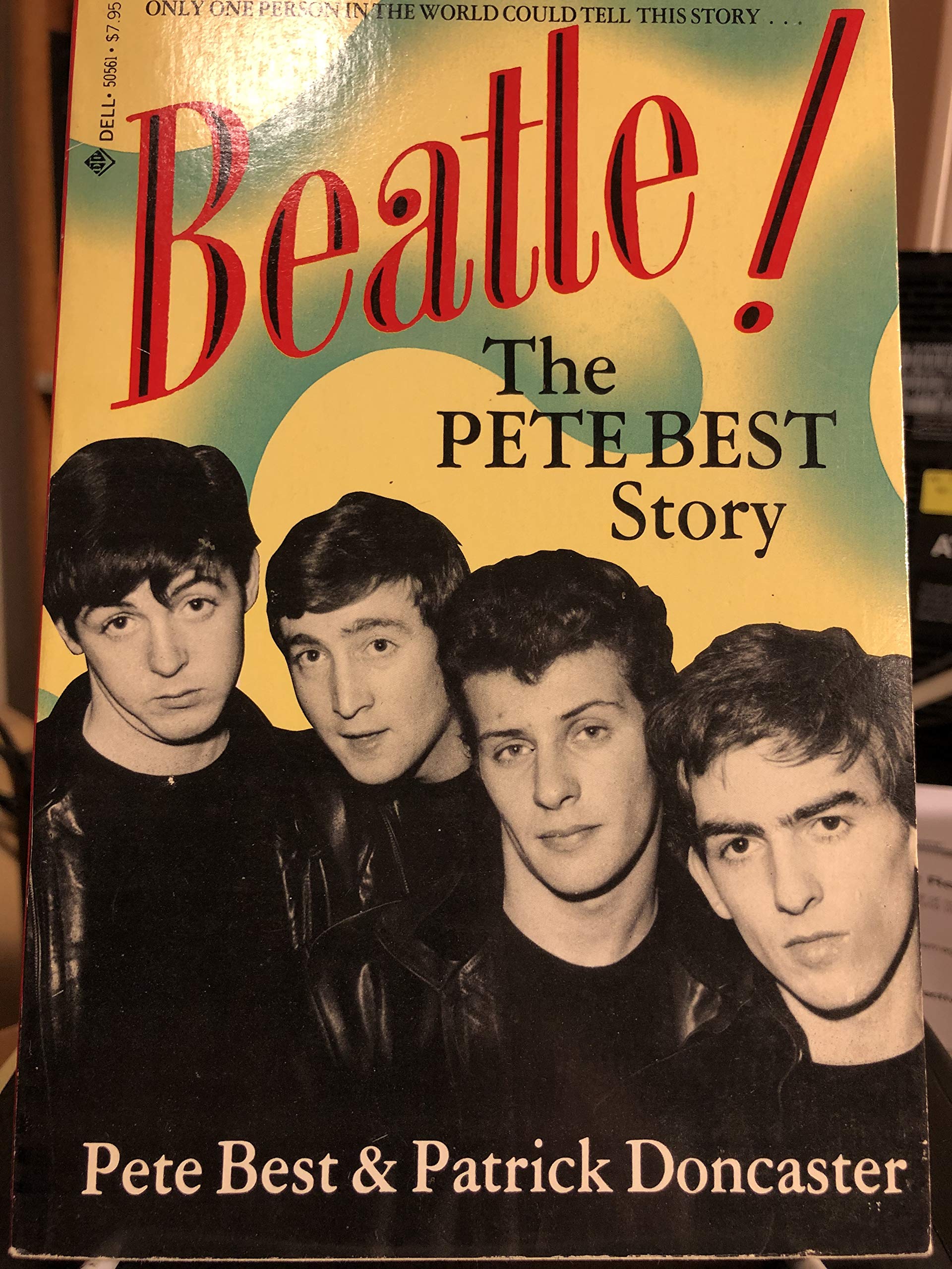 Beatle!: The Pete Best Story,New