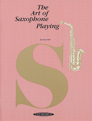 The Art of Saxophone Playing,Used