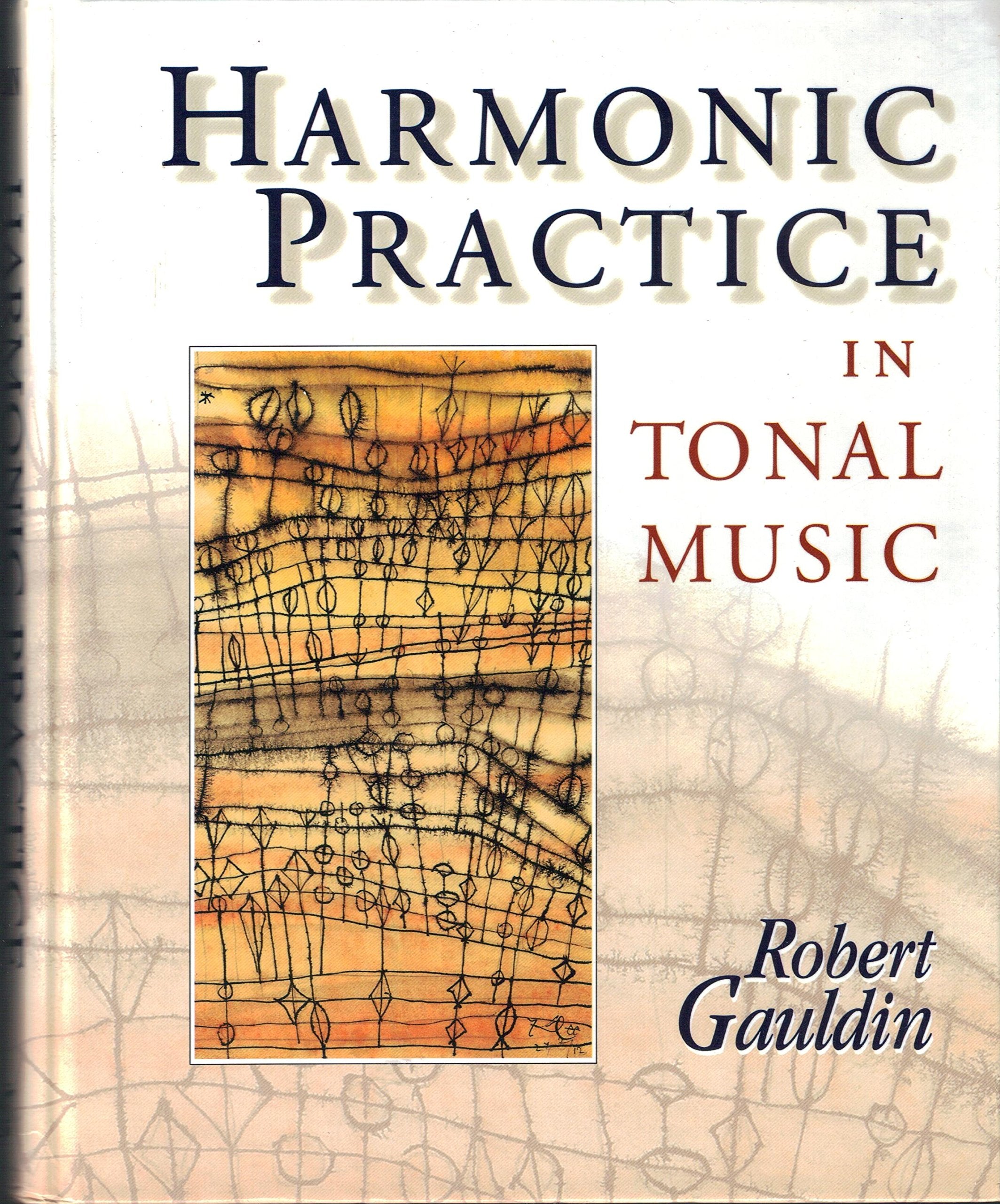 Harmonic Practice in Tonal Music,New
