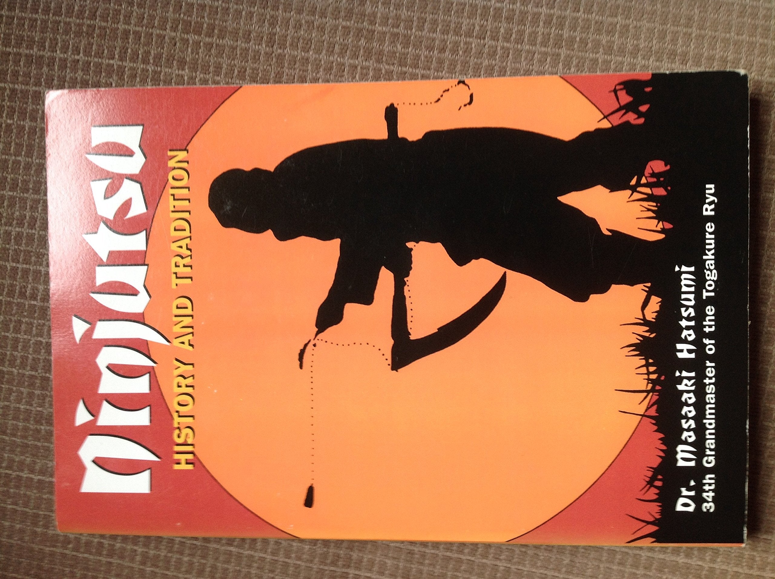Ninjutsu: History And Tradition,Used