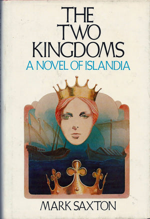The Two Kingdoms: A Novel Of Islandia,New
