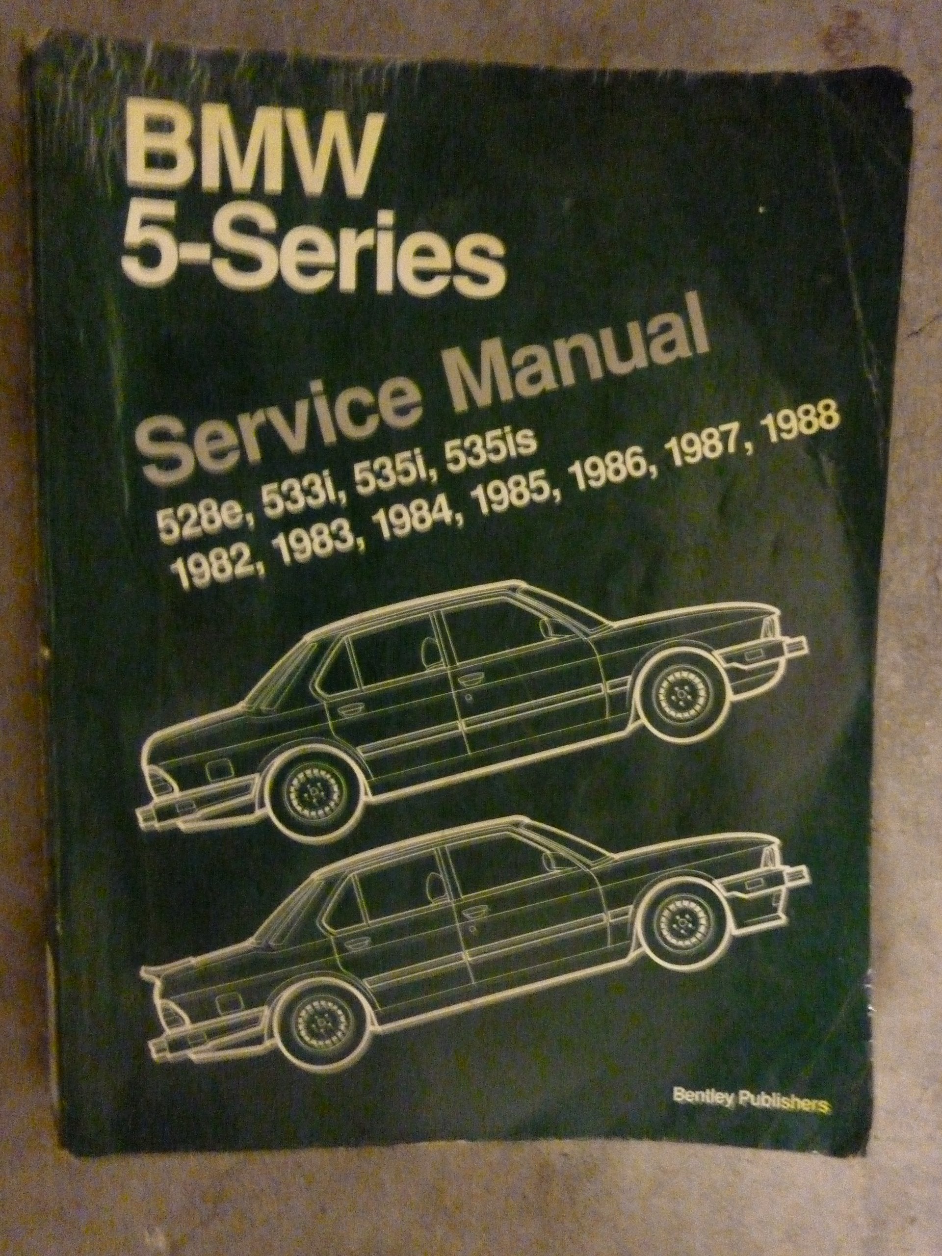 BMW 5Series: Service Manual, 19821988, 528e, 533i, 535i, 535is,Used