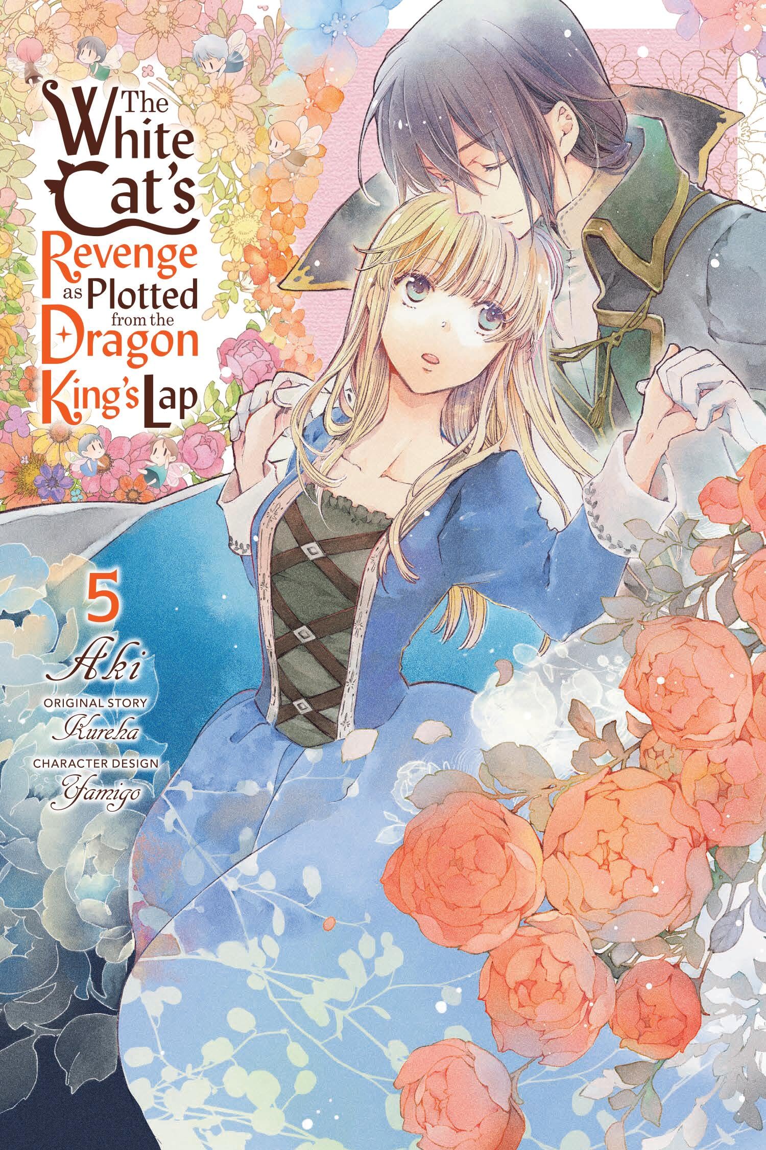The White CatS Revenge As Plotted From The Dragon KingS Lap, Vol. 5 (Volume 5)