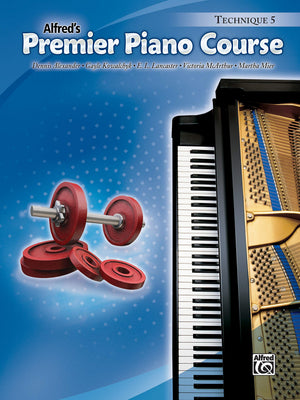Premier Piano Course Technique, Bk 5 (Premier Piano Course, Bk 5)