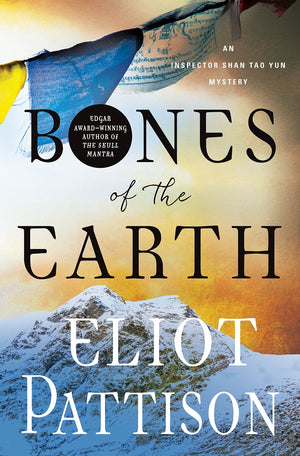Bones of the Earth: An Inspector Shan Tao Yun Mystery (Inspector Shan Tao Yun, 10)