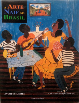 A arte naif no Brasil (Portuguese Edition),Used
