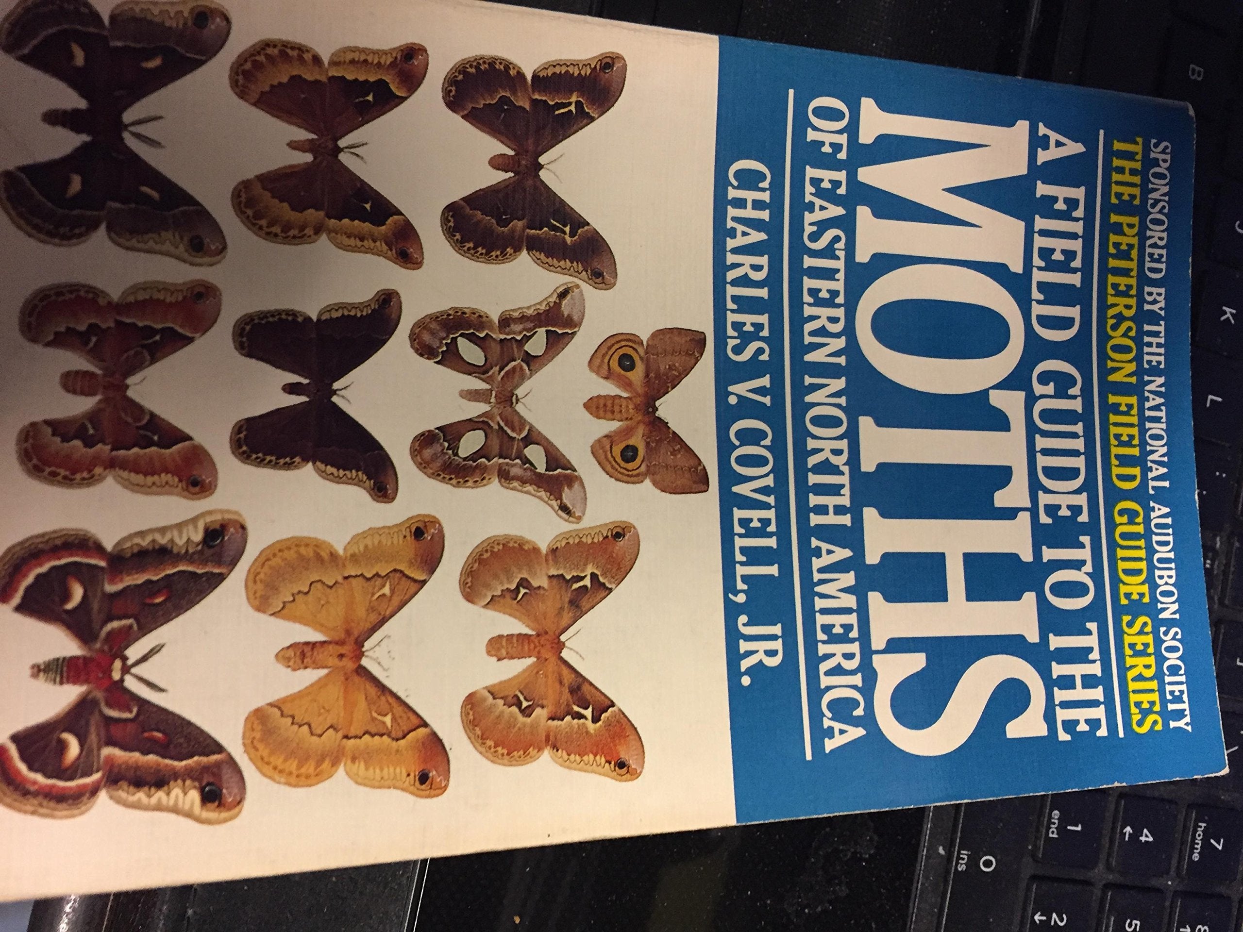A Field Guide to Moths Eastern North America (Peterson Field Guide Series),Used