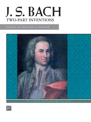 J. S. Bach Twopart Inventions (Alfred Masterwork Edition)