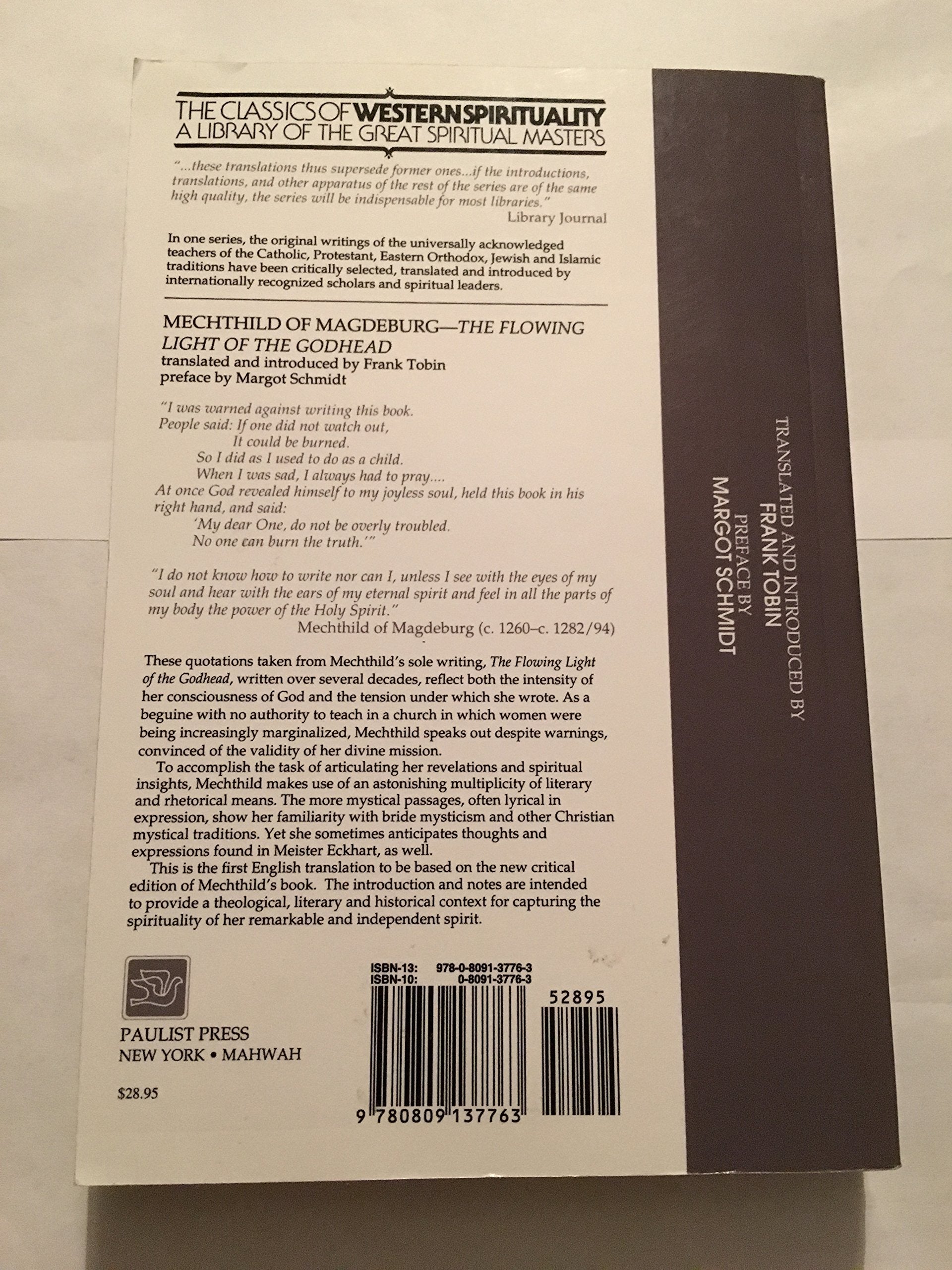 Mechthild Of Magdeburg: The Flowing Light Of The Godhead (Classics Of Western Spirituality)