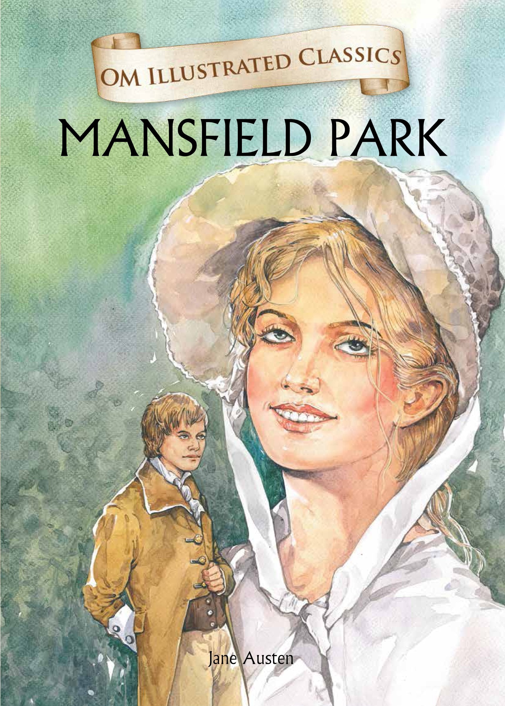Om Illustrated Classic: Mansfield Park (Illustrated Abridged Classics)