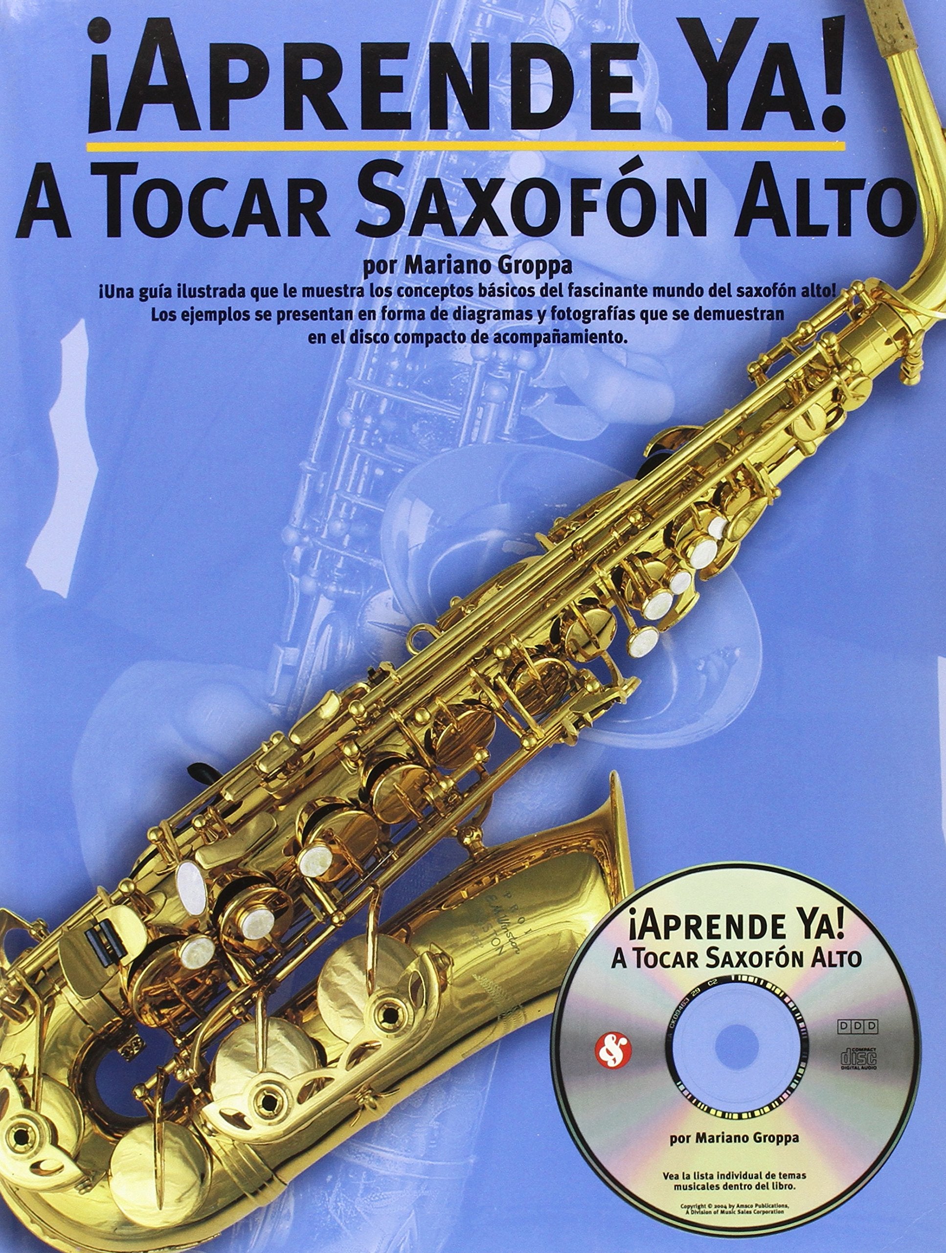 Aprende Ya: A Tocar Saxofon Alto (Bk/Online Audio),Used