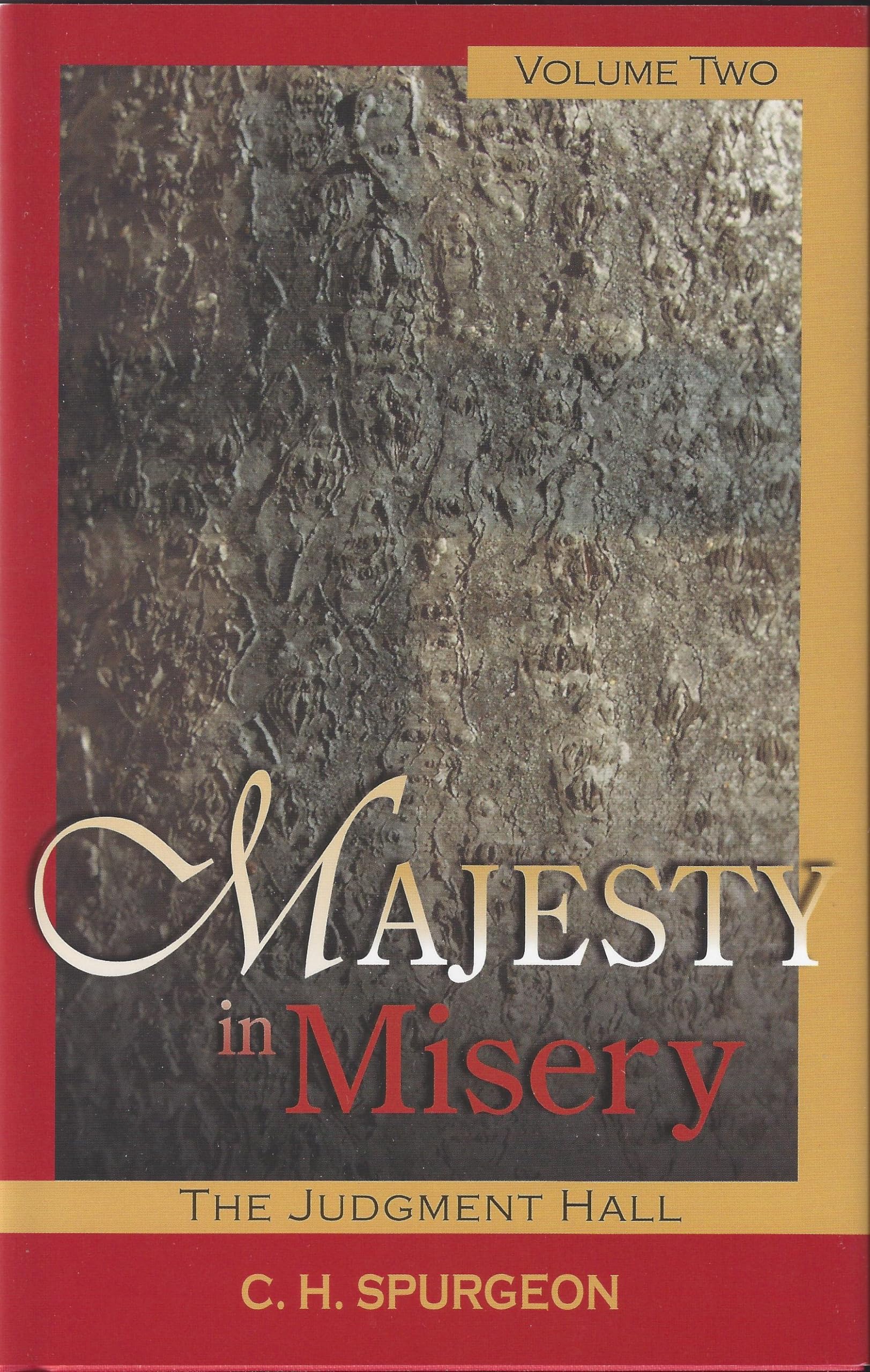 The Judgement Hall (Majesty in Misery),New