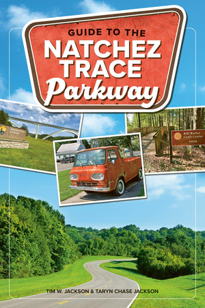 Guide To The Natchez Trace Parkway (NatureS Scenic Drives)