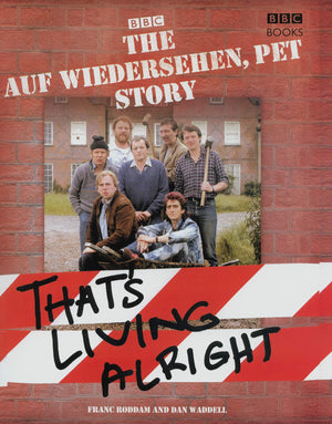 The Complete Auf Wiedersehen Pet Story