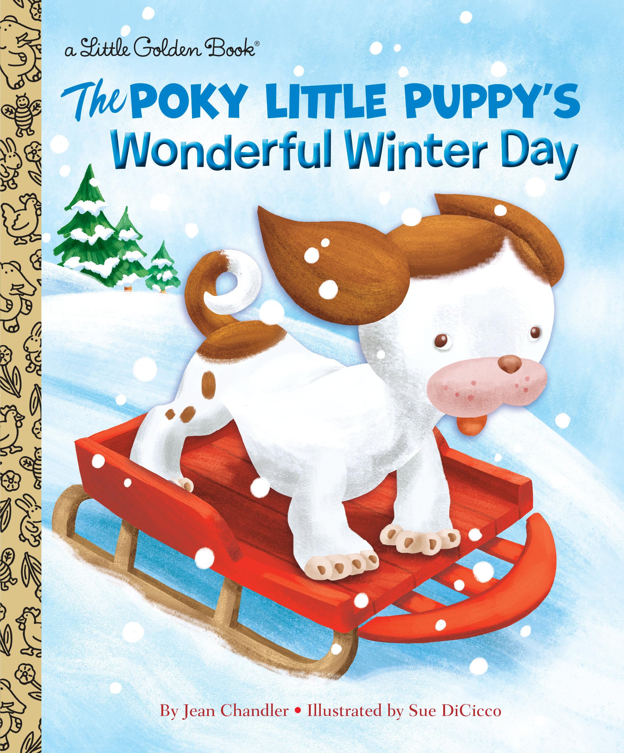 The Poky Little Puppy's Wonderful Winter Day (Little Golden Book),Used