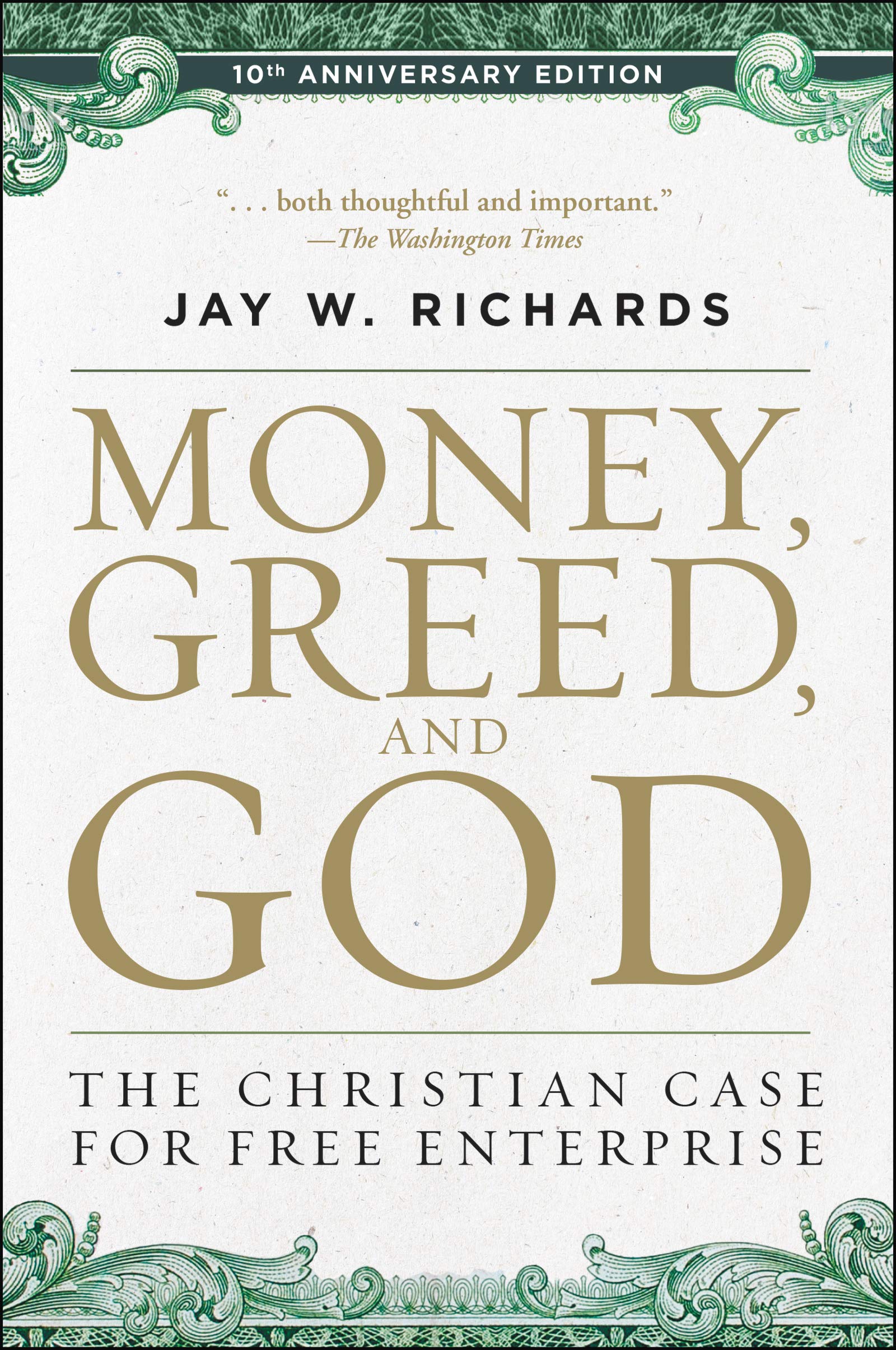 Money, Greed, and God 10th Anniversary Edition,Used