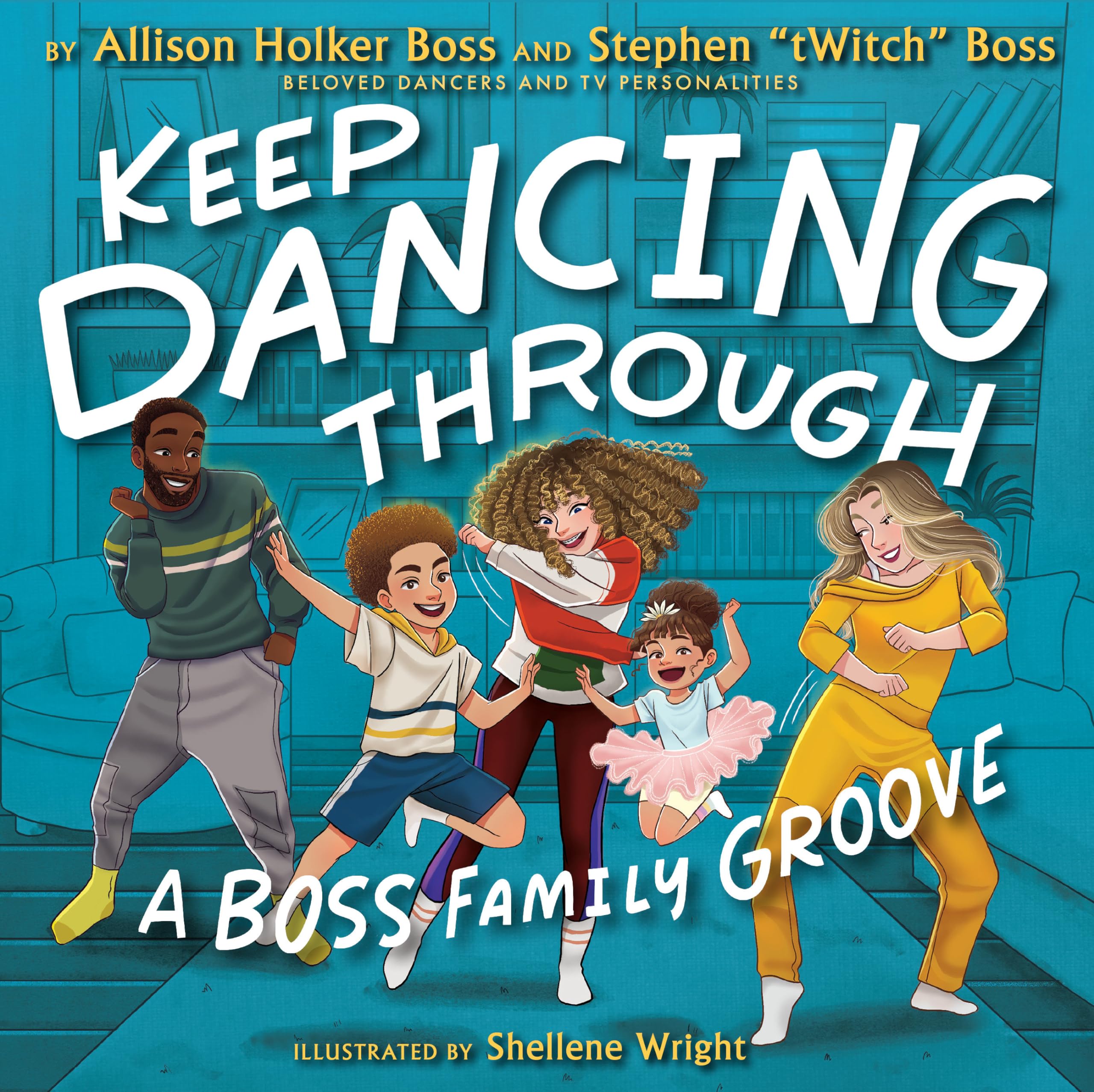 Keep Dancing Through: A Boss Family Groove,Used