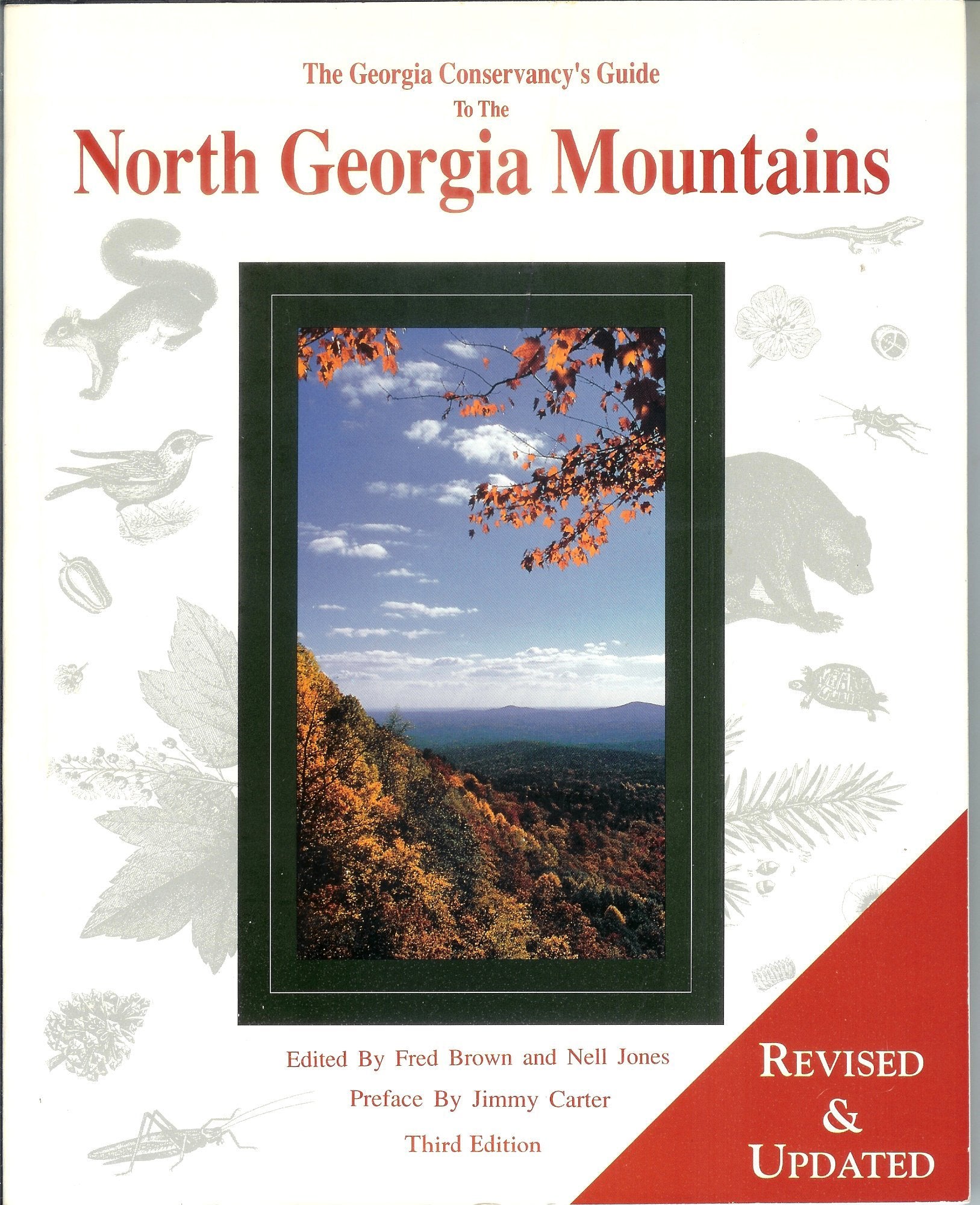 The Georgia Conservancy's Guide to the North Georgia Mountains,New