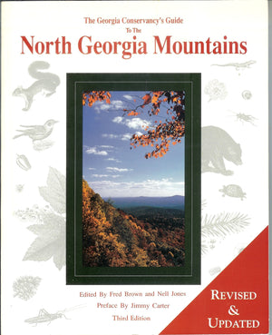 The Georgia Conservancy's Guide to the North Georgia Mountains,Used