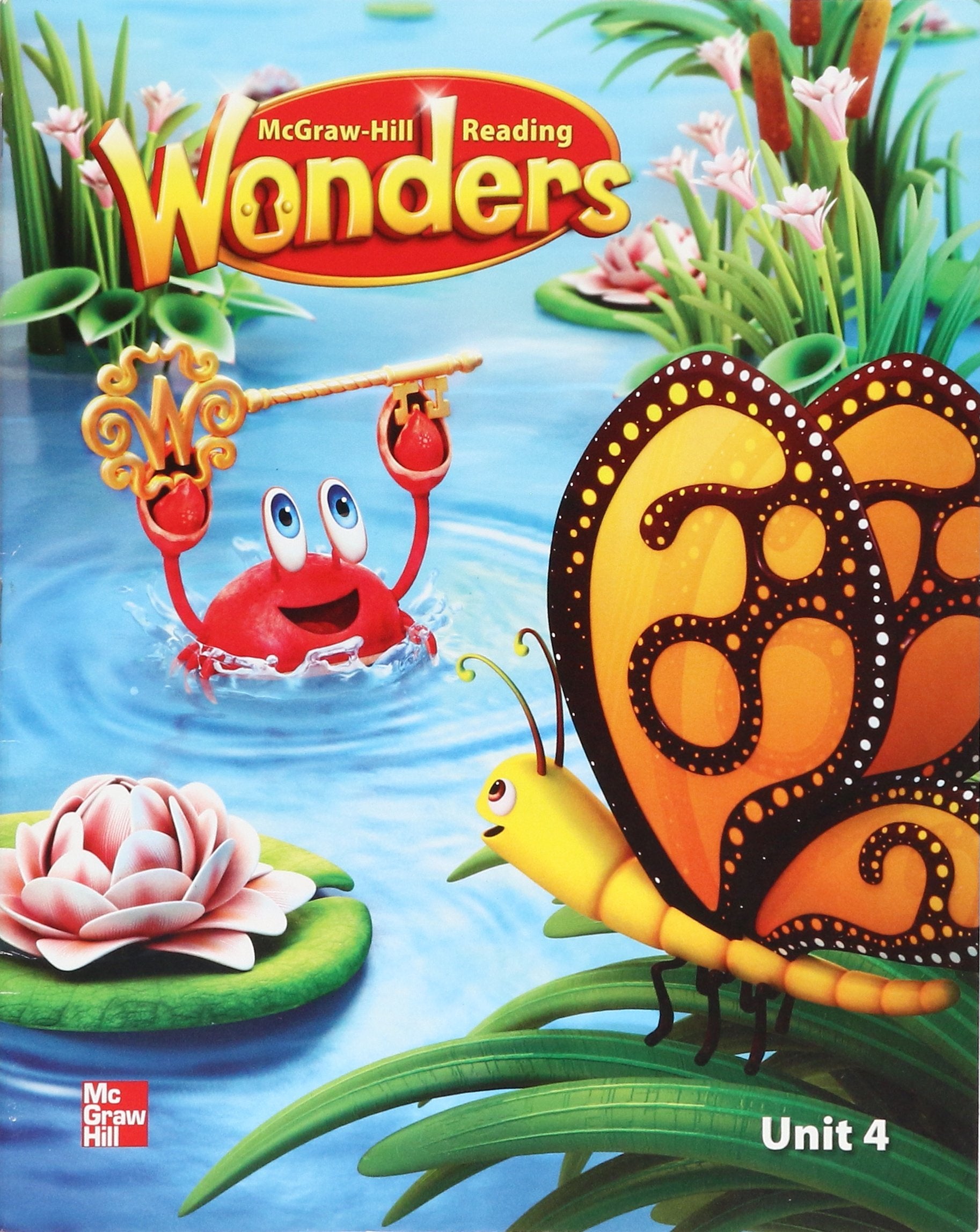 Mcgrawhill Reading: Wonders, Reading/ Language Arts Program Unit 4,Used