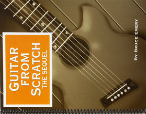 Guitar from Scratch  The Sequel