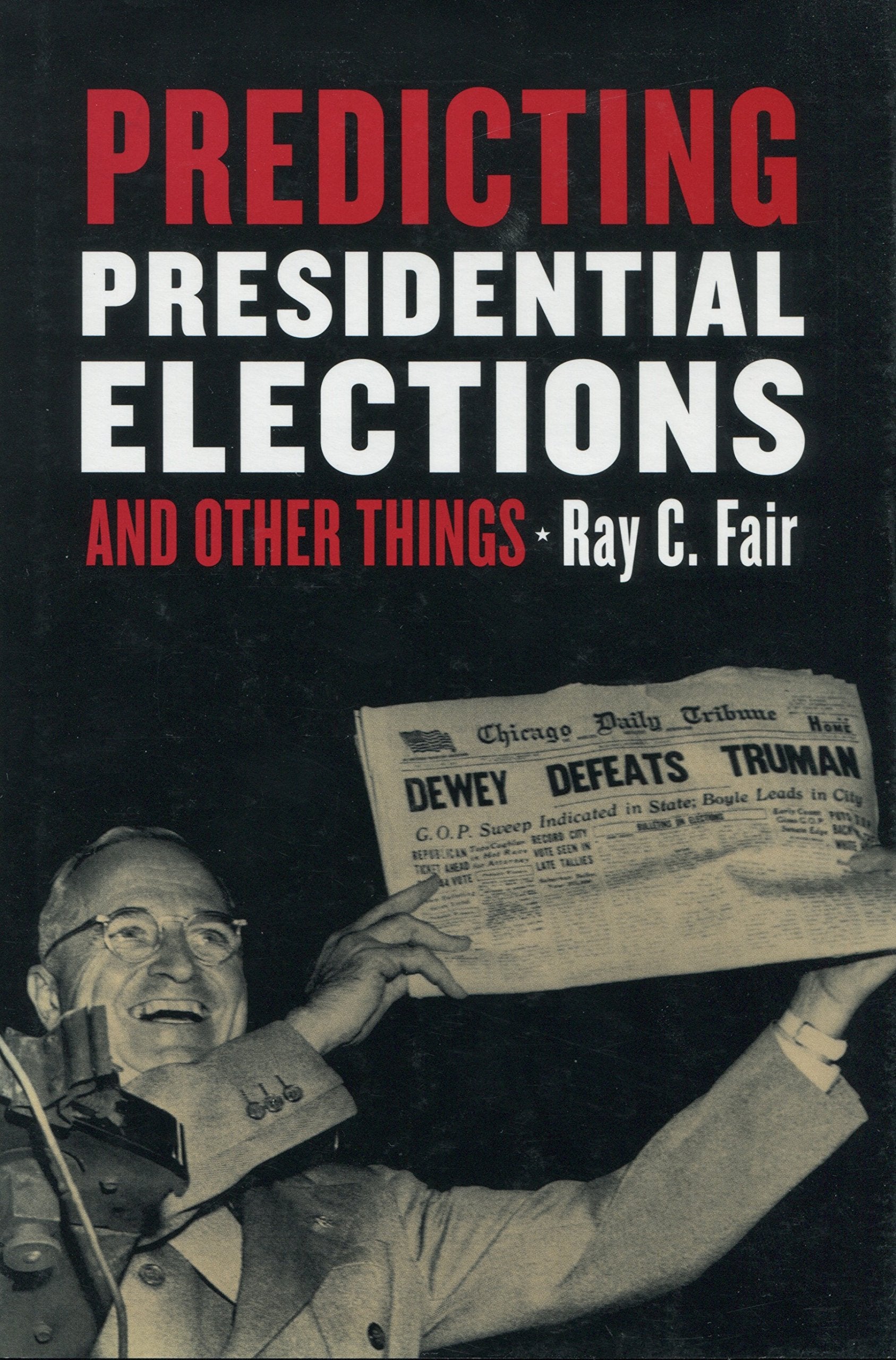 Predicting Presidential Elections And Other Things,Used