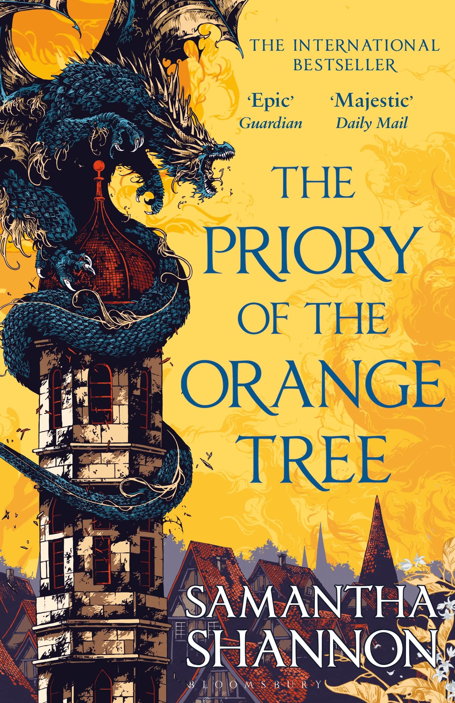 The Priory Of The Orange Tree: The International Sensation (The Roots Of Chaos)